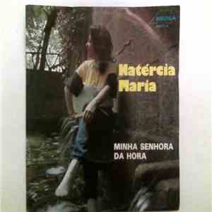 Natércia Maria - Minha Senhora Da Hora