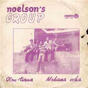 Noelson's Group - Olon Tiana / Mohana Echa