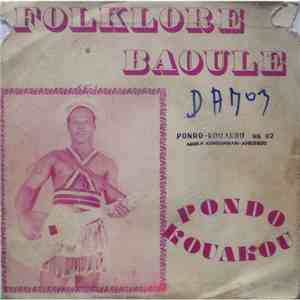Pondo Kouakou - Folklor Baoulé
