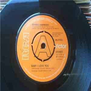 Ronnie Harwood - Baby I Love You