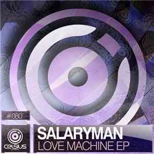 Salaryman - Love Machine EP