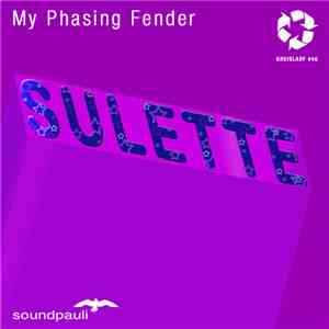 Sulette - My Phasing Fender