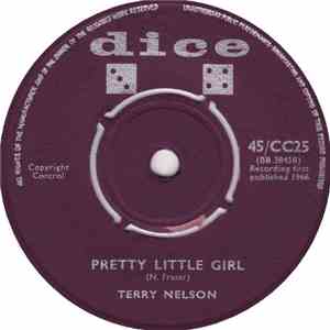 Terry Nelson  - Pretty Little Girl / Bulldog Push