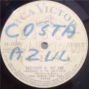 The Mamas & The Papas - Dedicado Al Que Amo = Dedicated To The One I Love