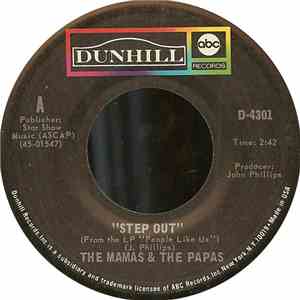 The Mamas & The Papas - Step Out / Shooting Star