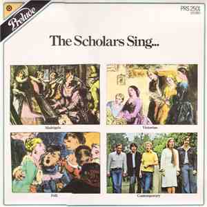 The Scholars  - The Scholars Sing...