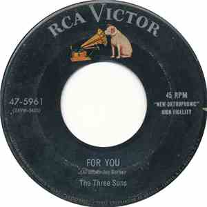The Three Suns - For You