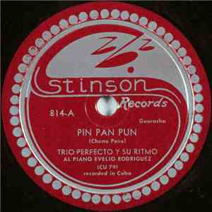 Trio Perfecto Y Su Ritmo - Pin Pan Pun / Desolacion
