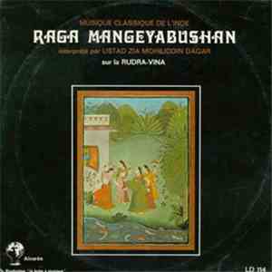 Ustad Zia Mohiuddin Dagar - Raga Mangeyabushan