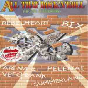 Various - All That Rock'n'Roll From Lithuania