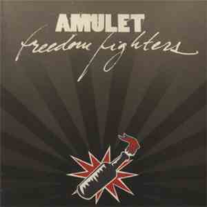 Amulet - Freedom Fighters