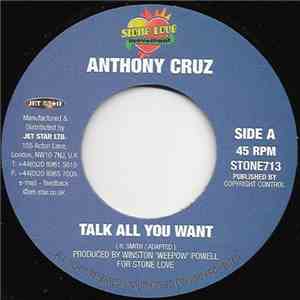 Anthony Cruz / Blingz - Talk All You Wan't / Greatest