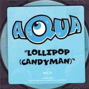 Aqua - Lollipop (Candyman)