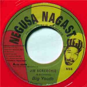 Big Youth - Jim Screechie