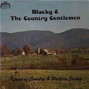 Blacky & The Country Gentlemen - Return Of Country & Western Swing