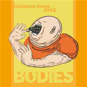 BOD!ES - Explosive Demo 2015