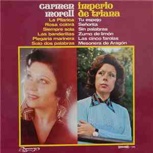 Carmen Morell / Imperio de Triana - Carmen Morell / Imperio de Triana