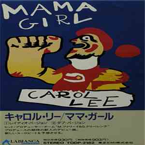 Carol Lee - Mama Girl