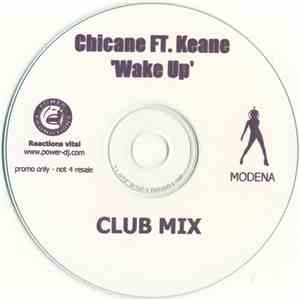 Chicane Ft. Keane - Wake Up