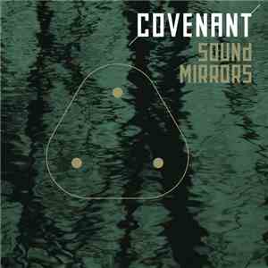 Covenant - Sound Mirrors