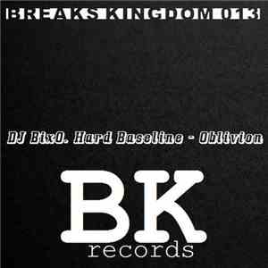 DJ BixO & Hard Baseline - Oblivion