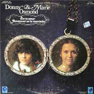 Donny & Marie Osmond - Sin Tu Amor