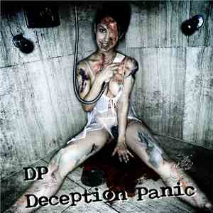 DP  - Deception Panic