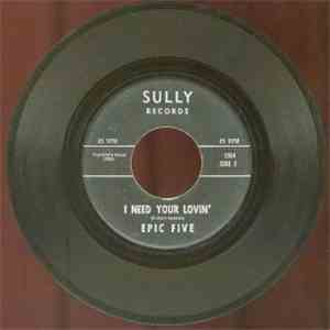 Epic Five - I Need Your Lovin' / I've Got That Feeling