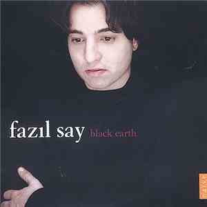 Fazıl Say - Black Earth