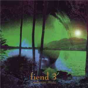 Fiend - Fiend 3: Caledonian Mystic
