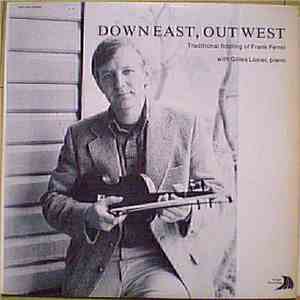 Gilles Losier Traditional Fiddling Frank Ferrel - Down East, Out West