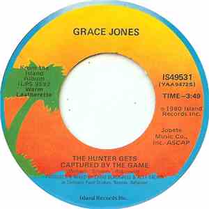 Grace Jones - The Hunter Gets Captured By The Game
