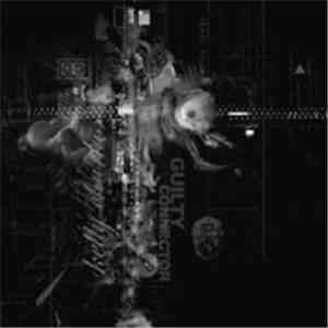 Guilty Connector / Kelly Churko - Guilty Connector / Kelly Churko