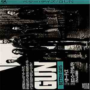 Gun  - Better Days
