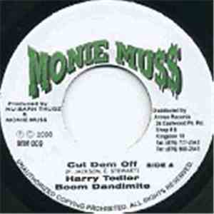 Harry Toddler & Boom Dandimite - Cut Dem Off