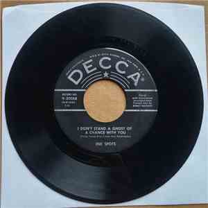 Ink Spots - I Don't Stand A Ghost Of A Chance With You / The Best Things In Life Are Free