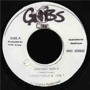 Inner Circle & Don T. - Bad Boy Reply / Sweat Remix