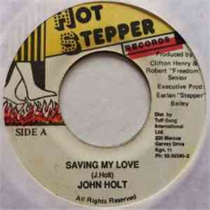 John Holt - Saving My Love