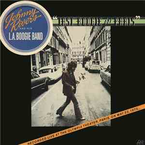 Johnny Rivers And His L. A. Boogie Band - Last Boogie In Paris
