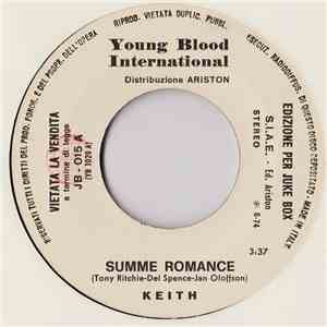 Keith / Daniel Boone - Summer Romance / Rock And Roll Bum
