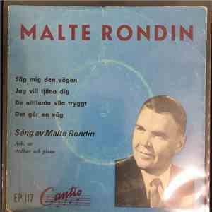 Malte Rondin - Säg Mig Den Vägen