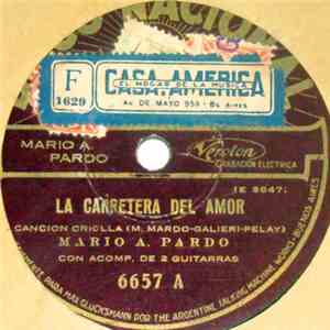 Mario A. Pardo - La Carretera Del Amor / Malevaje