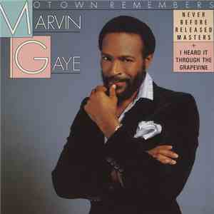 Marvin Gaye - Motown Remembers Marvin Gaye