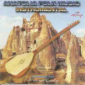 Mehmet Erenler - Anatolia Folk Music