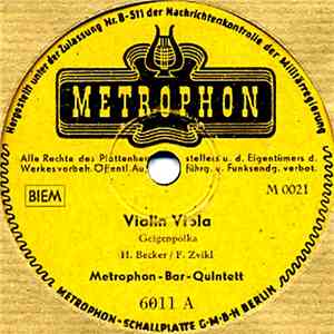 Metrophon-Bar-Quintett - Violin Viola / Schon Wieder Mal Besetzt