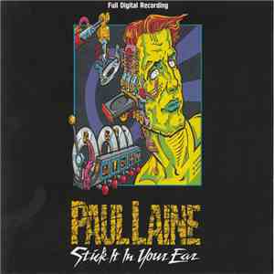 Paul Laine - Stick It In Your Ear