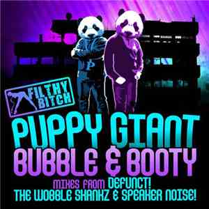 Puppy Giant - Bubble & Booty