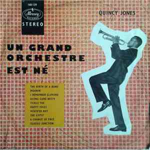 Quincy Jones - Un Grand Orchestre Est Né