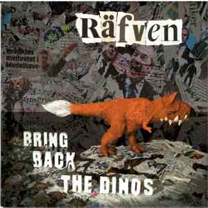 Räfven - Bring Back The Dinos