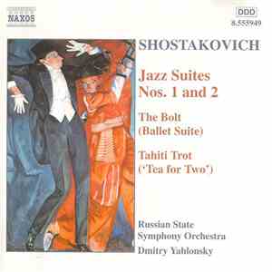 Shostakovich, Russian State Symphony Orchestra, Dmitry Yablonsky - Jazz Suites Nos. 1 And 2